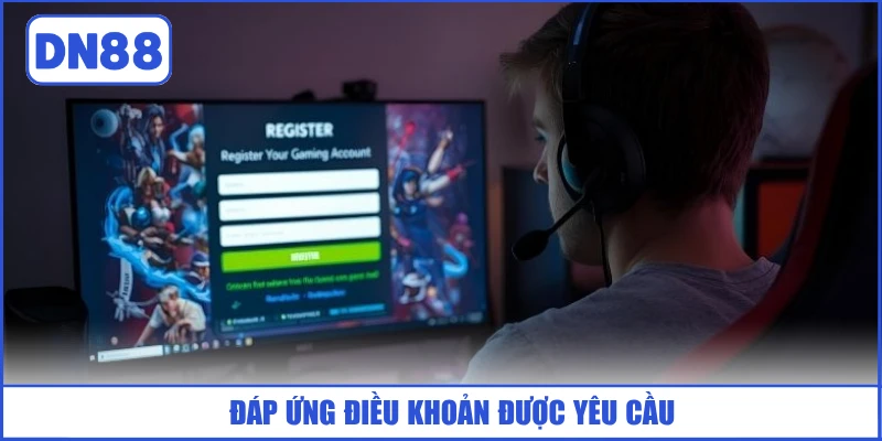 dap-ung-dieu-khoan-duoc-yeu-cau