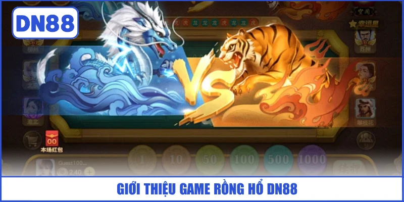 gioi-thieu-game-rong-ho-dn88