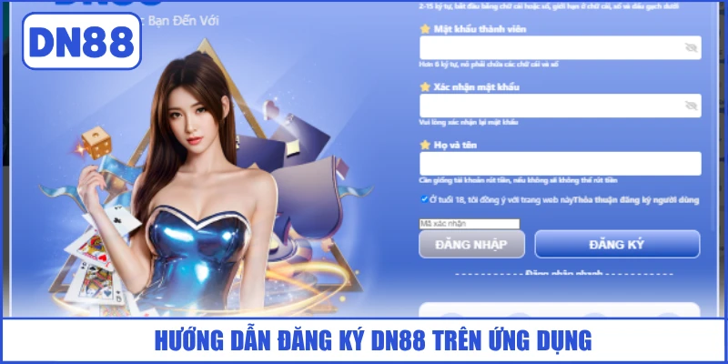 huong-dan-dang-ky-dn88-tren-ung-dung