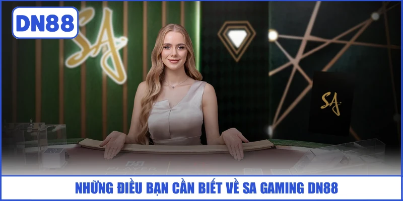 nhung-dieu-ban-can-biet-ve-sa-gaming-dn88