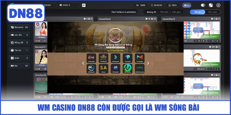 wm-casino-dn88-con-duoc-goi-la-wm-song-bai
