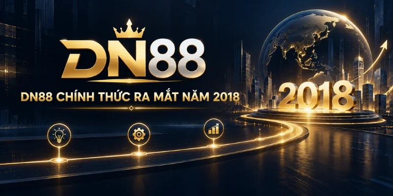 dn88-chinh-thuc-ra-mat-va-di-vao-van-hanh-tu-nam-2018